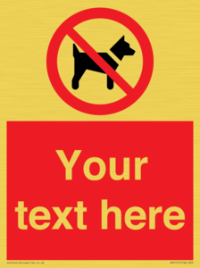 PV5151: Custom No dogs Sign