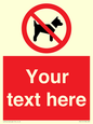 PV5151: Custom No dogs Sign