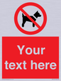 PV5151: Custom No dogs Sign
