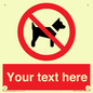 PV5151: Custom No dogs Sign