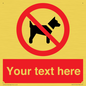PV5151: Custom No dogs Sign
