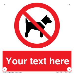 PV5151: Custom No dogs Sign