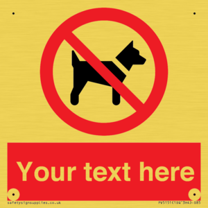 PV5151: Custom No dogs Sign