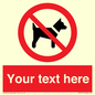 PV5151: Custom No dogs Sign