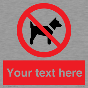 PV5151: Custom No dogs Sign