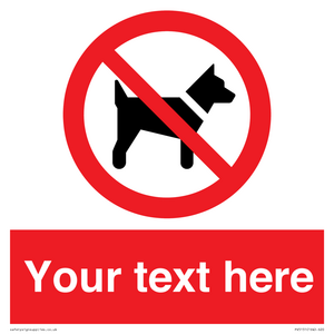 PV5151: Custom No dogs Sign