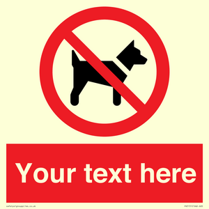 PV5151: Custom No dogs Sign