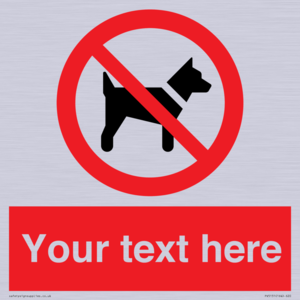 PV5151: Custom No dogs Sign
