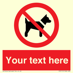 PV5151: Custom No dogs Sign