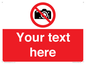 PV5152: Custom No photography Sign