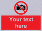 PV5152: Custom No photography Sign
