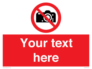 PV5152: Custom No photography Sign