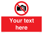 PV5152: Custom No photography Sign