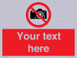 PV5152: Custom No photography Sign