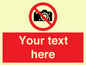 PV5152: Custom No photography Sign