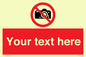 PV5152: Custom No photography Sign