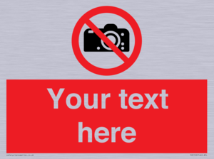 PV5152: Custom No photography Sign