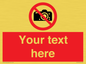 PV5152: Custom No photography Sign