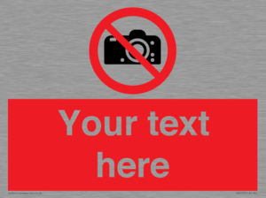 PV5152: Custom No photography Sign