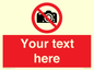 PV5152: Custom No photography Sign