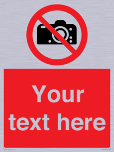 PV5152: Custom No photography Sign