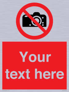 PV5152: Custom No photography Sign