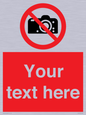 PV5152: Custom No photography Sign