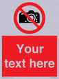 PV5152: Custom No photography Sign
