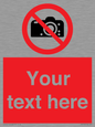 PV5152: Custom No photography Sign