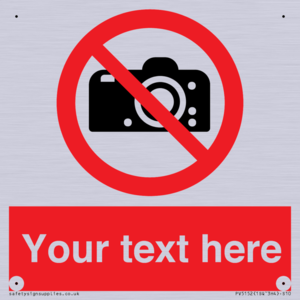 PV5152: Custom No photography Sign