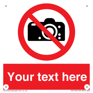 PV5152: Custom No photography Sign