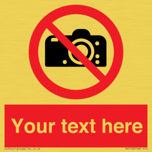 PV5152: Custom No photography Sign
