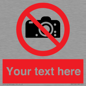PV5152: Custom No photography Sign