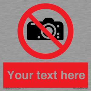 PV5152: Custom No photography Sign