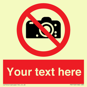 PV5152: Custom No photography Sign