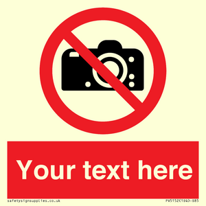 PV5152: Custom No photography Sign