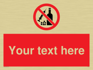 PV5153: Custom No alcohol or drugs Sign