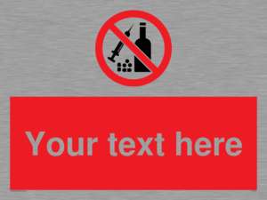 PV5153: Custom No alcohol or drugs Sign