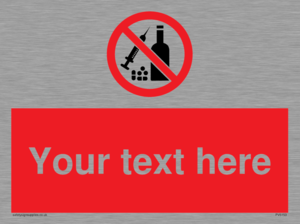 PV5153: Custom No alcohol or drugs Sign