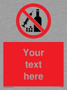 PV5153: Custom No alcohol or drugs Sign