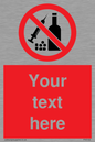 PV5153: Custom No alcohol or drugs Sign