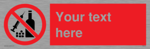 PV5153: Custom No alcohol or drugs Sign