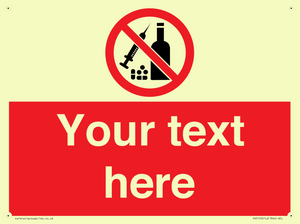 PV5153: Custom No alcohol or drugs Sign