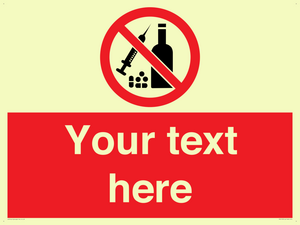 PV5153: Custom No alcohol or drugs Sign