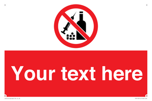 PV5153: Custom No alcohol or drugs Sign