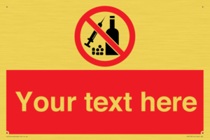 PV5153: Custom No alcohol or drugs Sign