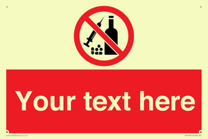 PV5153: Custom No alcohol or drugs Sign