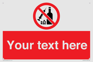 PV5153: Custom No alcohol or drugs Sign