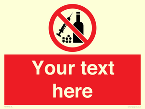 PV5153: Custom No alcohol or drugs Sign