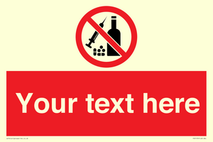 PV5153: Custom No alcohol or drugs Sign